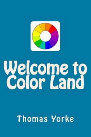 Welcome to Color Land de Thomas Yorke