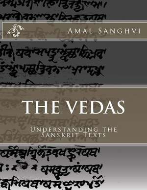 The Vedas de Sanghvi, Amal P.