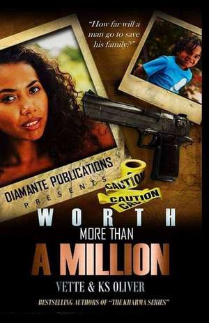 Worth More Than a Million de Vette Wilson