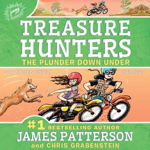 Patterson, J: Treasure Hunters: The Plunder Down Under de Chris Grabenstein