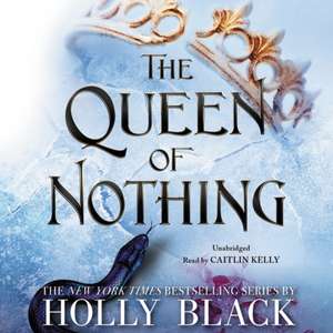 The Queen of Nothing de Holly Black