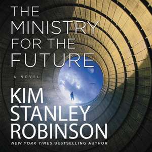 The Ministry for the Future de Kim Stanley Robinson