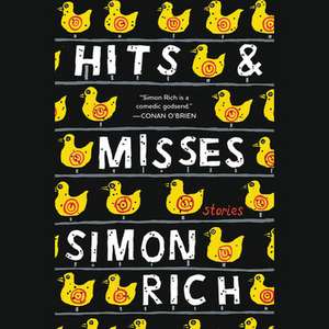 Hits and Misses: Stories de Simon Rich