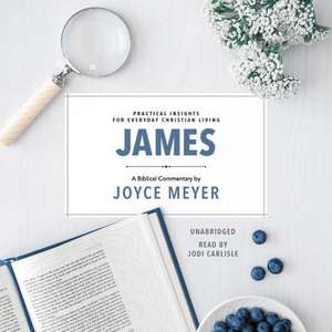 James: Biblical Commentary de Joyce Meyer