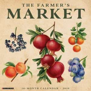 Farmer's Market 2025 12 X 12 Wall Calendar de Willow Creek Press