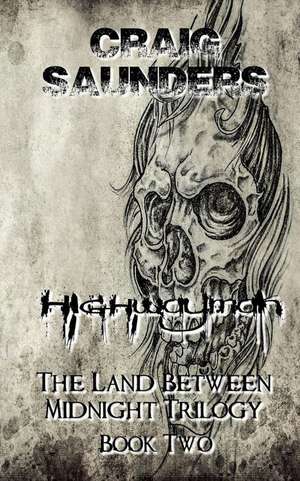 Saunders, C: HIGHWAYMAN