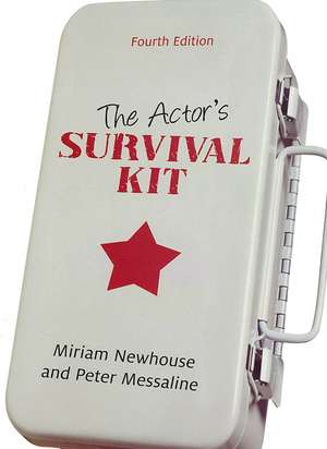 The Actor's Survival Kit de Miriam Newhouse