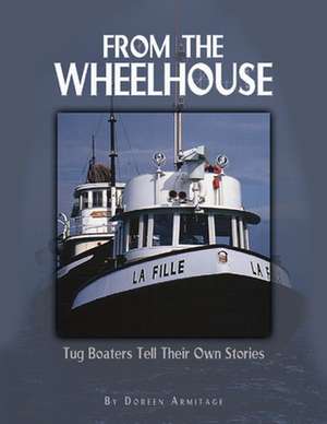 From the Wheelhouse de Doreen Armitage