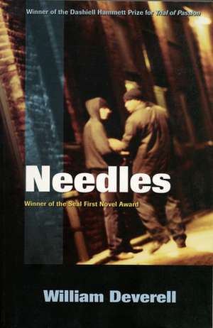 Needles de William Deverell