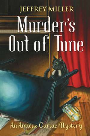 Murder's Out of Tune de Jeffrey Miller