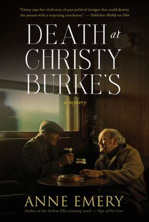 Death at Christy Burke's: A Mystery de Anne Emery