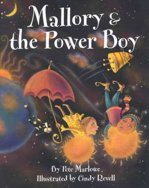 Mallory and the Power Boy de Pete Marlowe