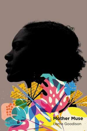 Mother Muse de Lorna Goodison