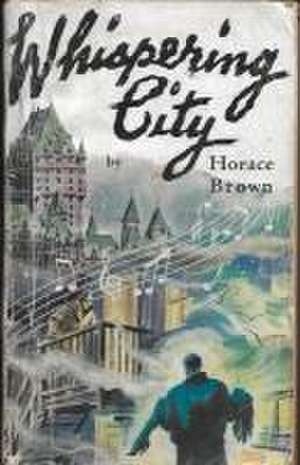 Whispering City de Horace Brown