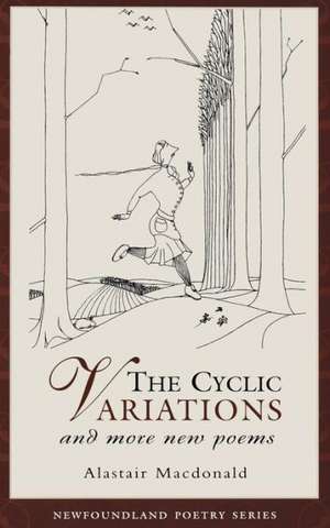 The Cyclic Variations de Alastair Macdonald