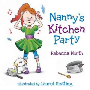 Nanny's Kitchen Party de Rebecca North