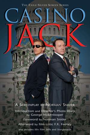 Casino Jack: A Screenplay de Norman Snider