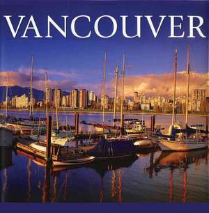 Vancouver de Whitecap Books