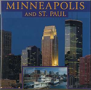 Minneapolis and St. Paul de Whitecap Books