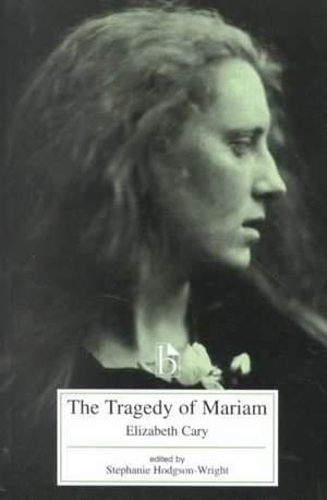 The Tragedy of Mariam de Elizabeth Cary