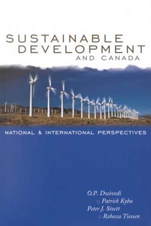 Sustainable Development and Canada de O P Dwivedi