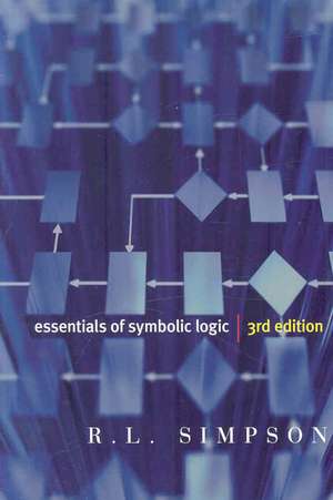 Essentials of Symbolic Logic - Third Edition de R. L. Simpson