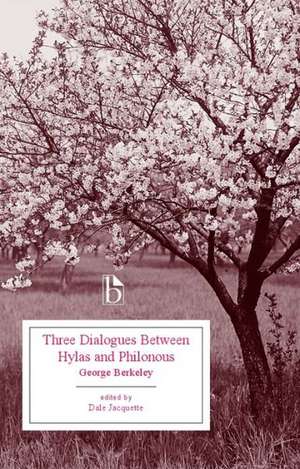 Three Dialogues Between Hylas and Philonous de George Berkeley