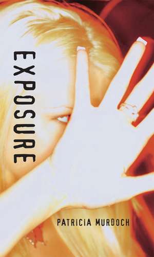 Exposure de Patricia Murdoch