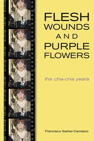 Flesh Wounds And Purple Flowers de Francisco Ibanez-Carrasco