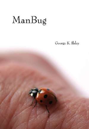 Manbug de George K. Isley