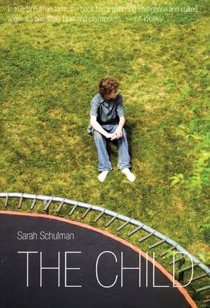 The Child de Sarah Schulman