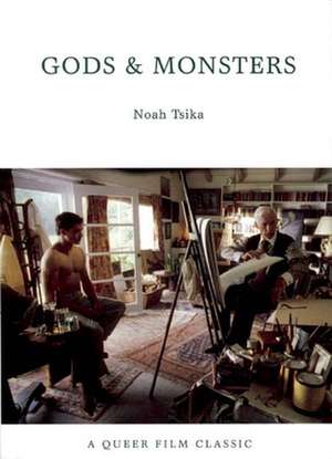 Gods & Monsters de Noah Tsika
