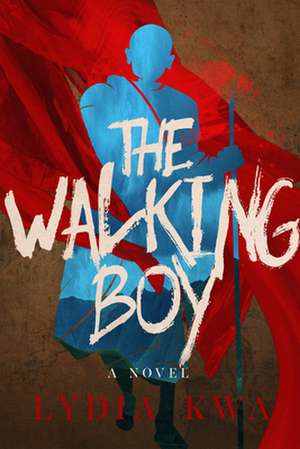 The Walking Boy de Lydia Kwa