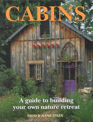 Cabins de David Stiles