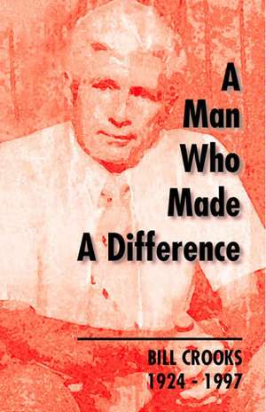 A Man Who Made a Difference de Hugh MacDonald