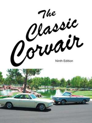 The Classic Corvair de Bob Helt