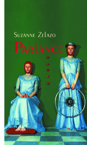 Parlance de Suzanne Zelazo