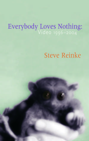 Everybody Loves Nothing de Steve Reinke