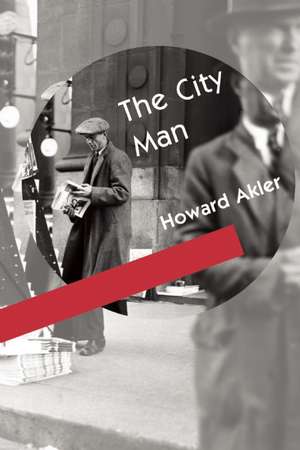 The City Man, The de Howard Akler