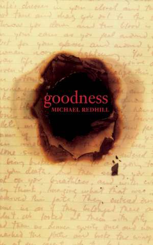 Goodness de Michael Redhill