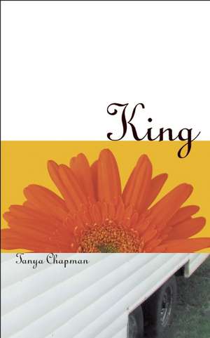 King de Tanya Chapman