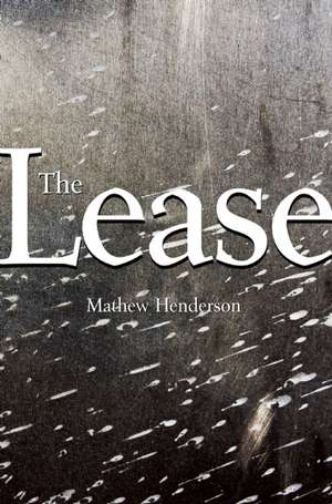 The Lease de Mathew Henderson