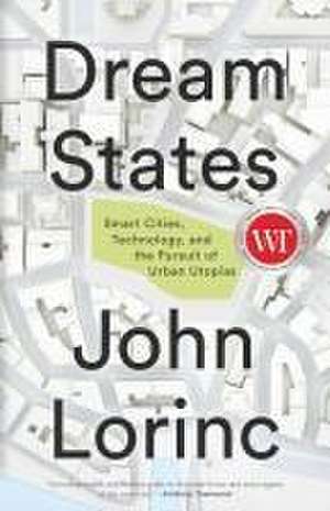 Dream States de John Lorinc