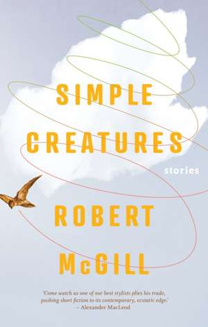 Simple Creatures de Robert Mcgill