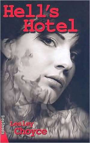 Hell's Hotel de Lesley Choyce