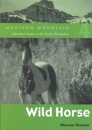 Wild Horse de Sharon Siamon