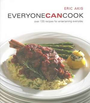 Everyone Can Cook de Eric Akis