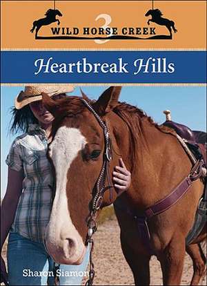 Heartbreak Hills de Sharon Siamon