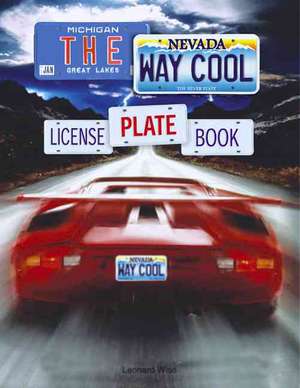 The Way Cool License Plate Book de Leonard Wise