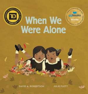 When We Were Alone de David A Robertson